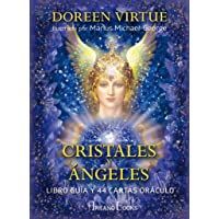 Cristales y Angeles. Libro guia y 44 cartas oráculo: Libro guía y 44 cartas oráculo